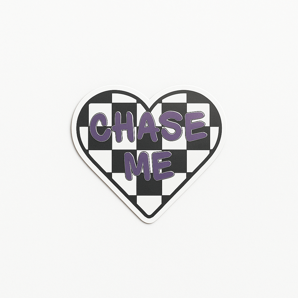 Chase Me Sticker