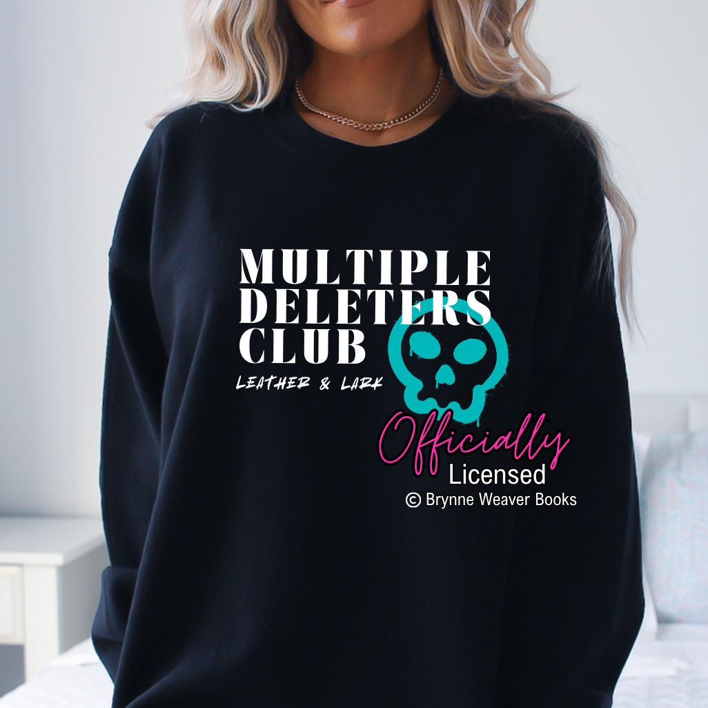 Officially Licensed Brynne Weaver Leather and Lark Multiple Deleters Sweatshirt