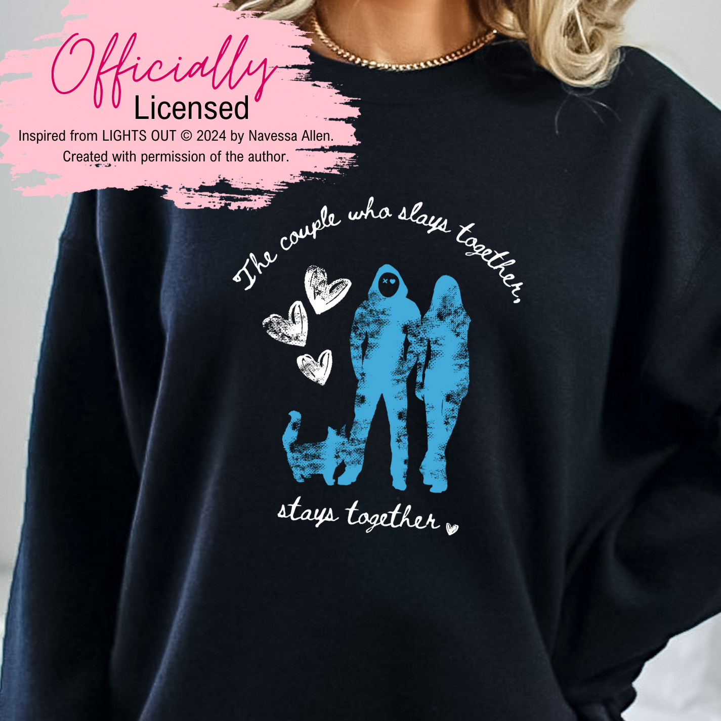 Officially Licensed Lights Out Book - Navessa Allen - A Couple Who Slays Together Stays Together - Sweatshirt - Book Merch - Dark Romance