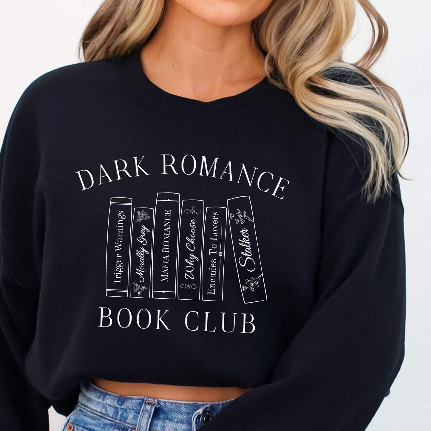 Dark Romance Book Club Sweatshirt