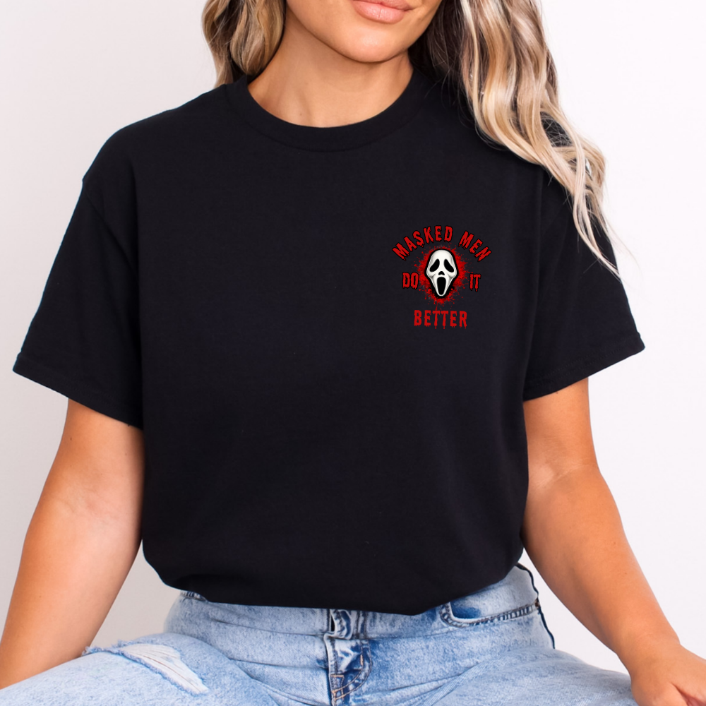 Mask Men Do It Better Shirt