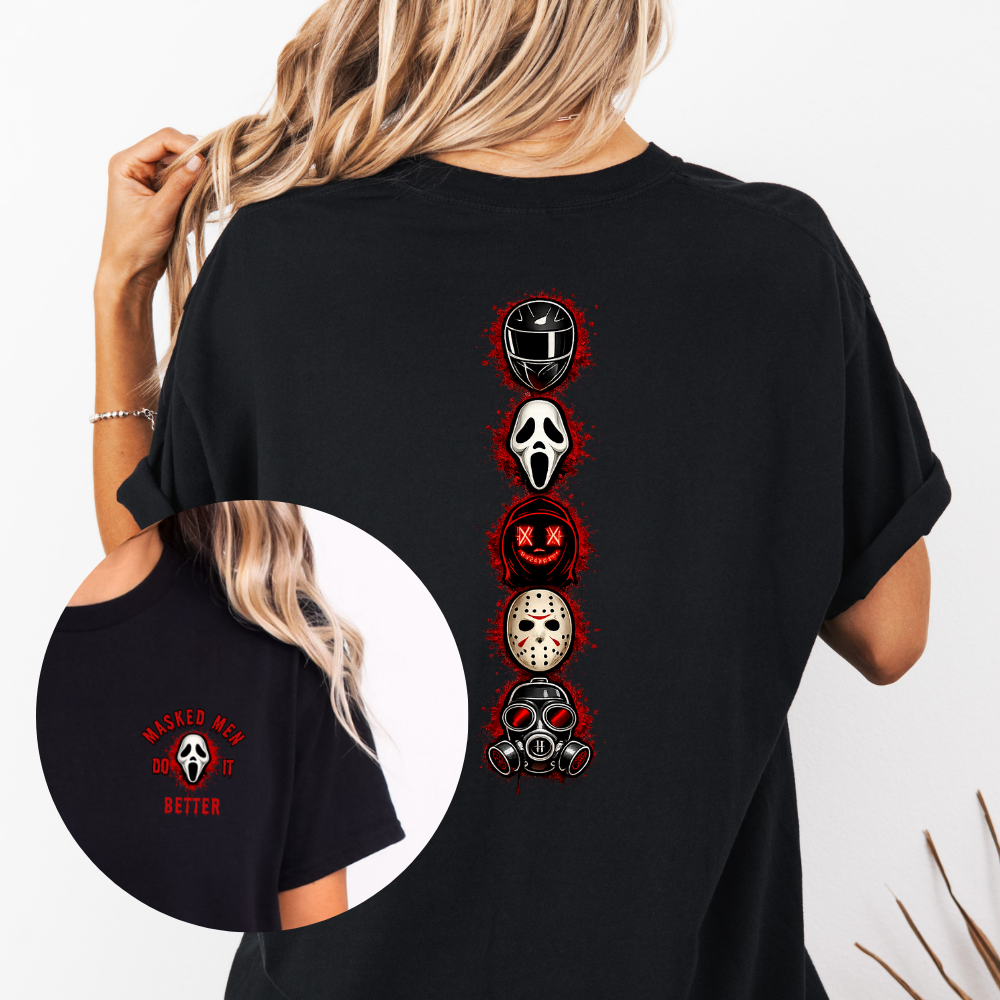 Mask Men Do It Better Shirt